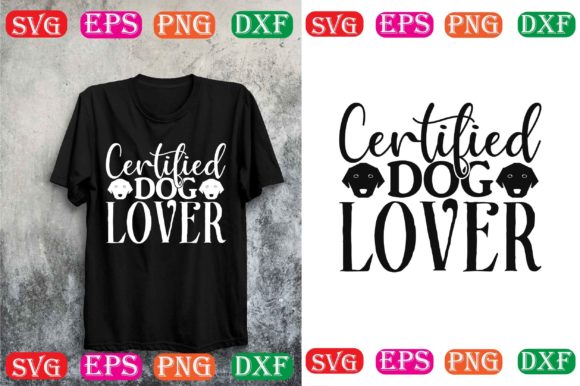 Dog Svg Design.certified Dog Lover