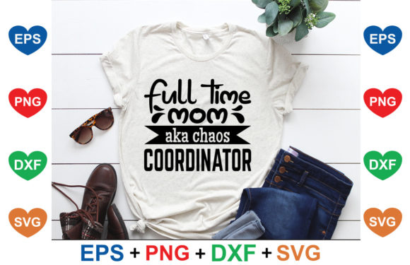 Dog SVG Design: Full Time Mom Aka Chaos Co