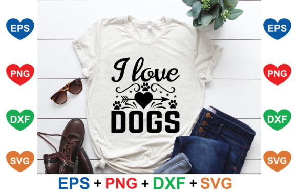 Dog SVG Design, I Love Dogs