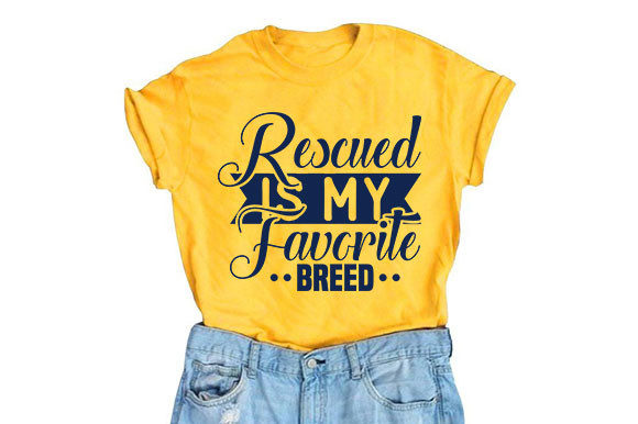 Dog SVG Design: Rescued Is My Favorite