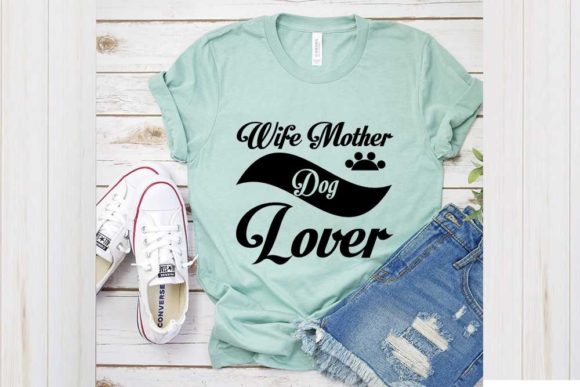 Funny Dog SVG Design: Wife Mother Dog