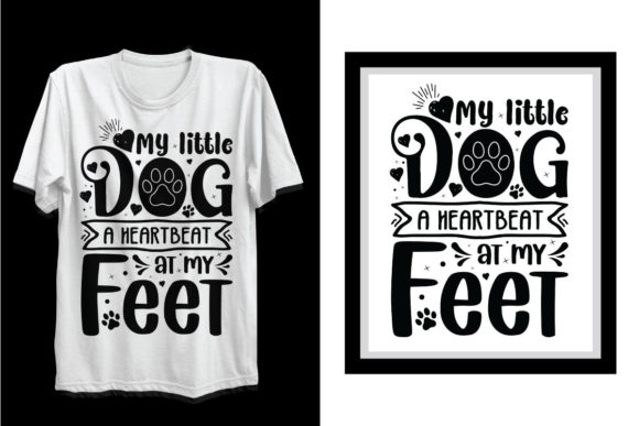My Little Dog SVG T Shirt Design