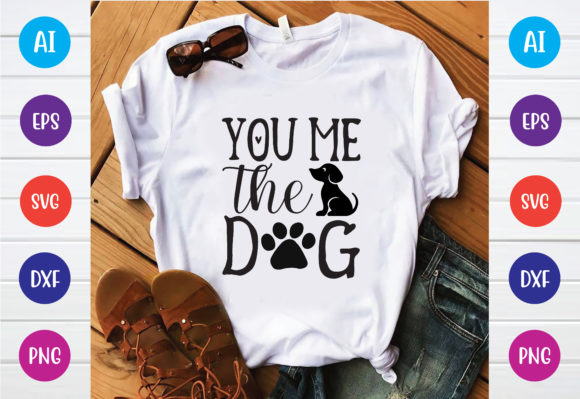 You Me the Dog SVG Design
